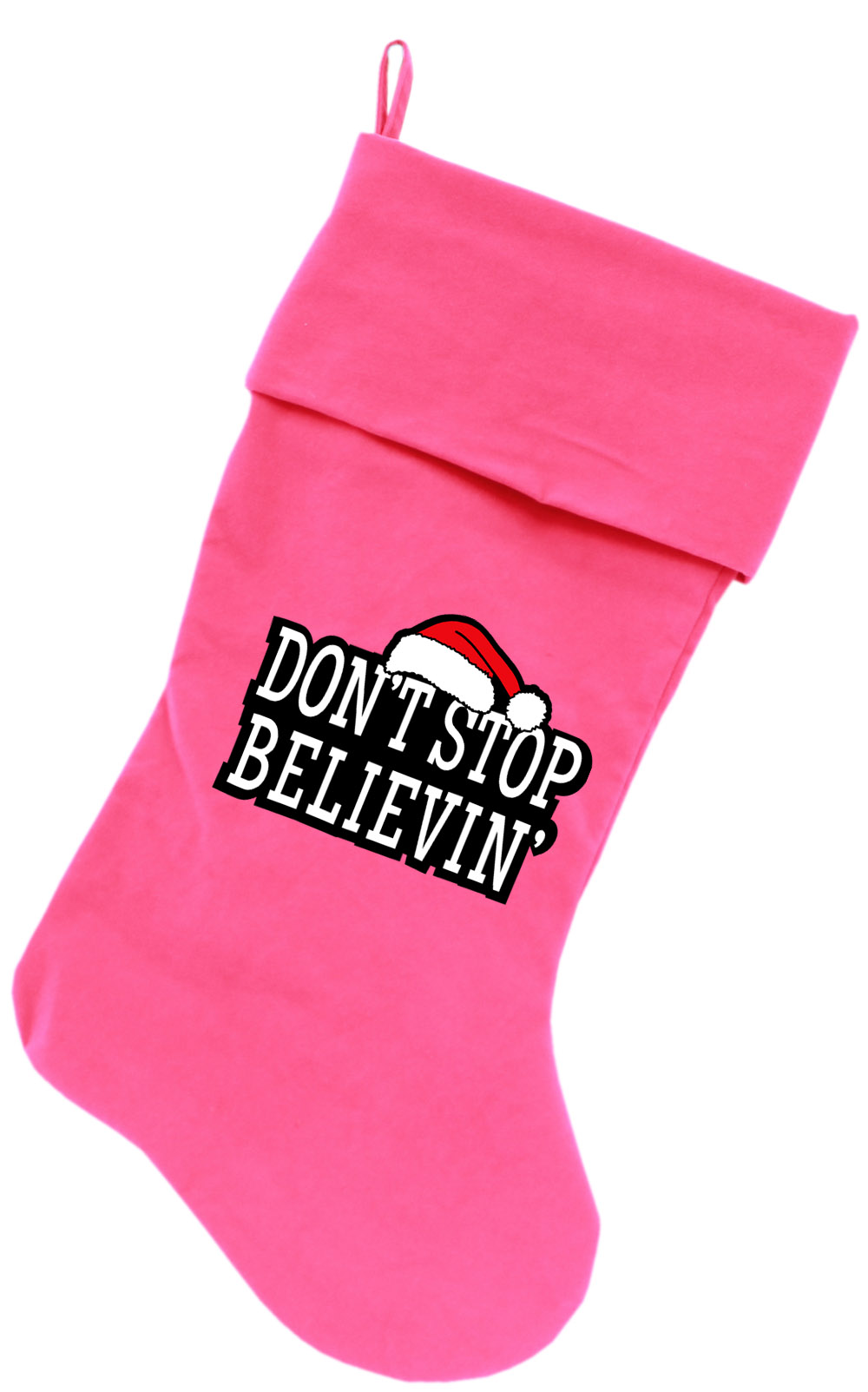 Don't Stop Believin Screen Print 18 inch Velvet Christmas Stocking Pink